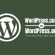 WordPress.com vs WordPress.org - Choosing the Ideal Solution