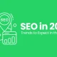 SEO in 2025 Trends to Expect in the Future